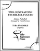 Two Contrasting Pachelbel Fugues Tuba Ensemble 5 Parts P.O.D. cover